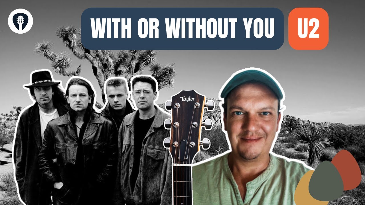With or without you | U2 | Tuto Guitare