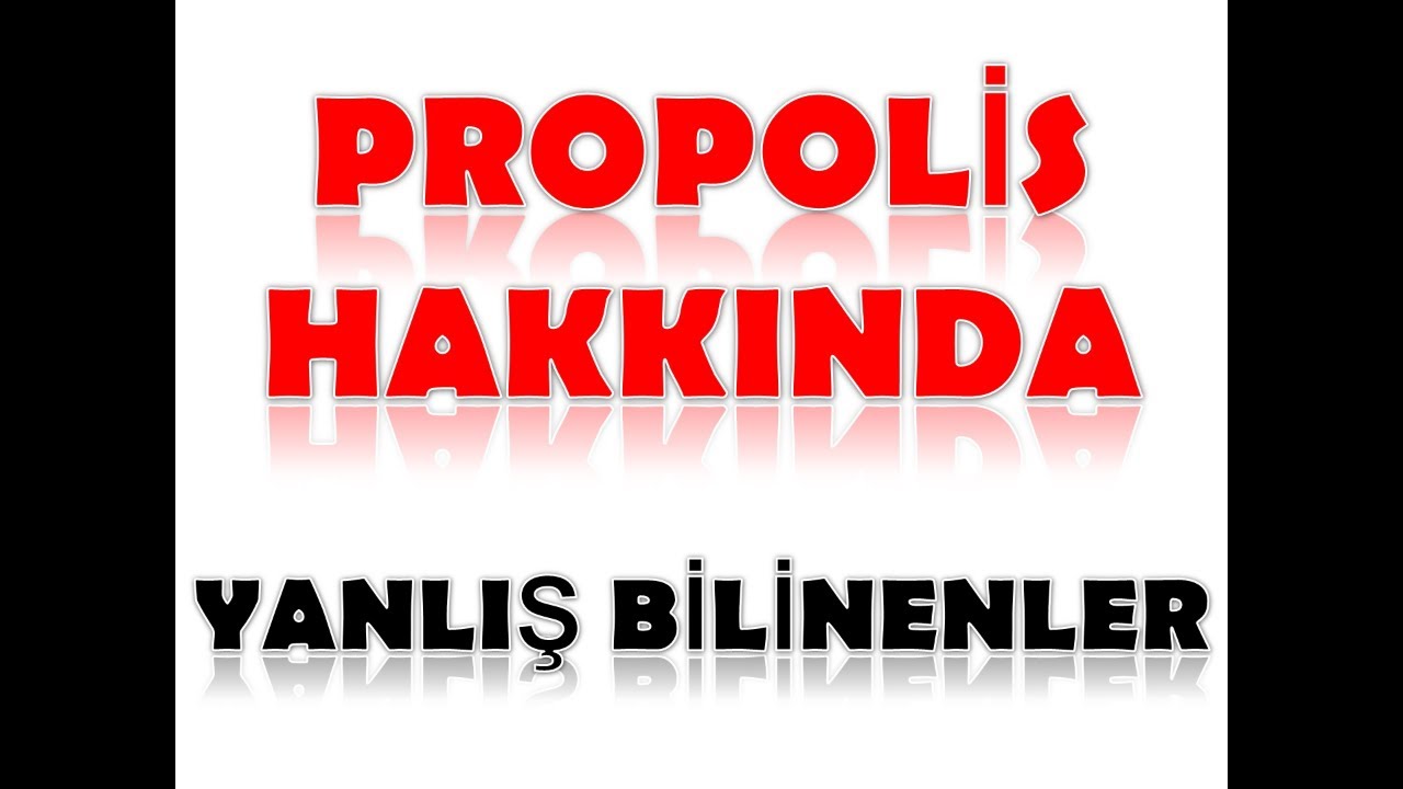 Propolis hakkındaki yanlış bilgiler