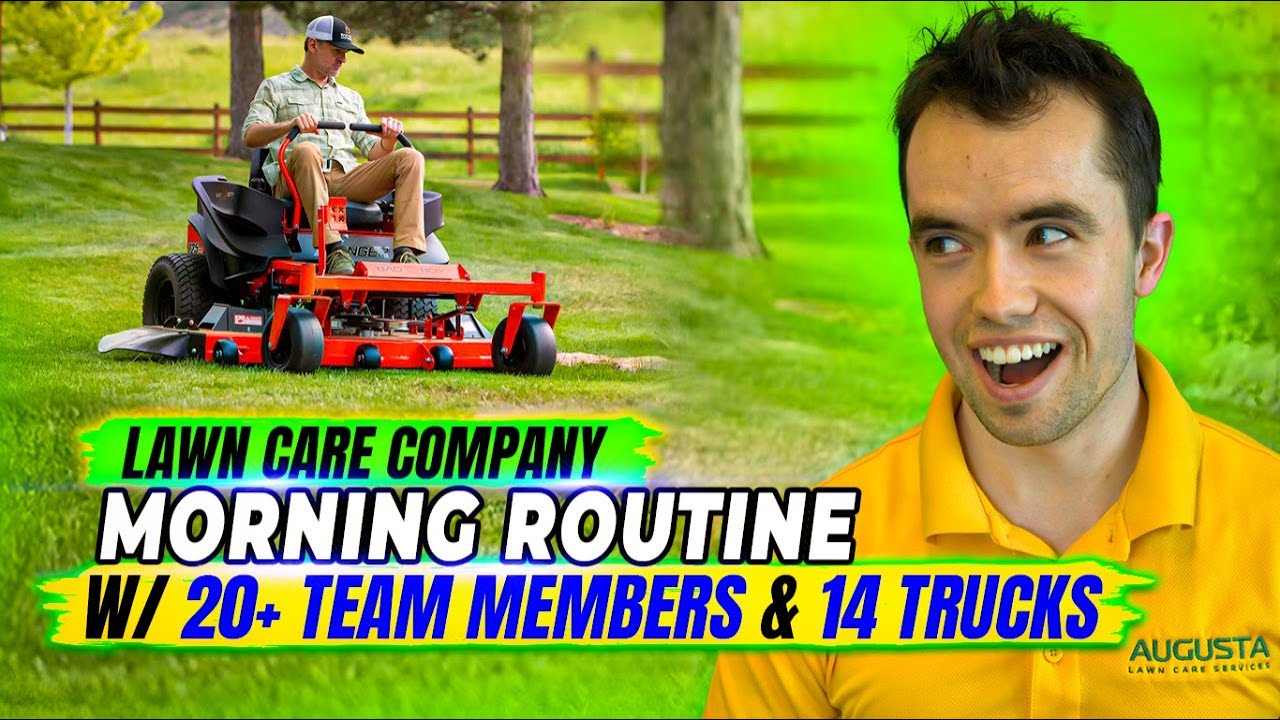 Morning Routine at a $1M Lawn Care Business