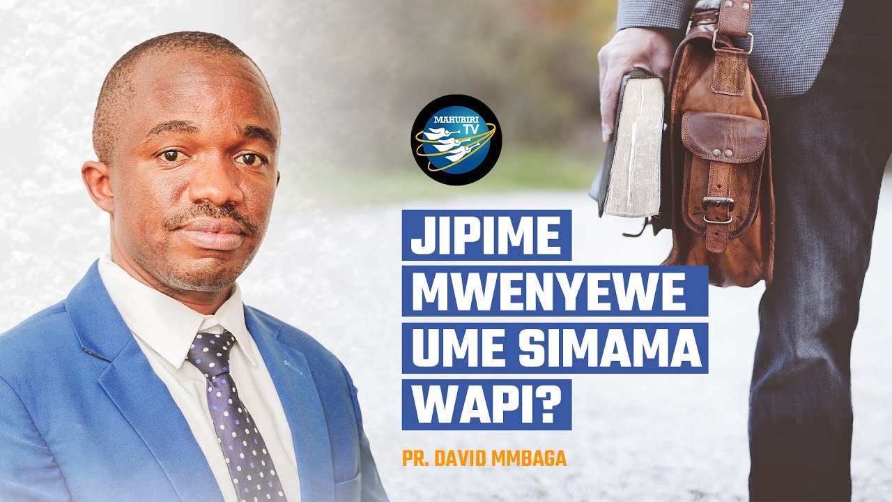 🔴#LIVE 31.07.2023 | JIPIME MWENYEWE UMESIMAMA WAPI?  | PR. DAVID MMBAGA