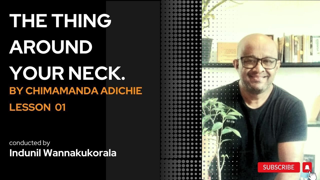 The Thing Around Your Neck (Short Story) | by Chimamanda Adichie |