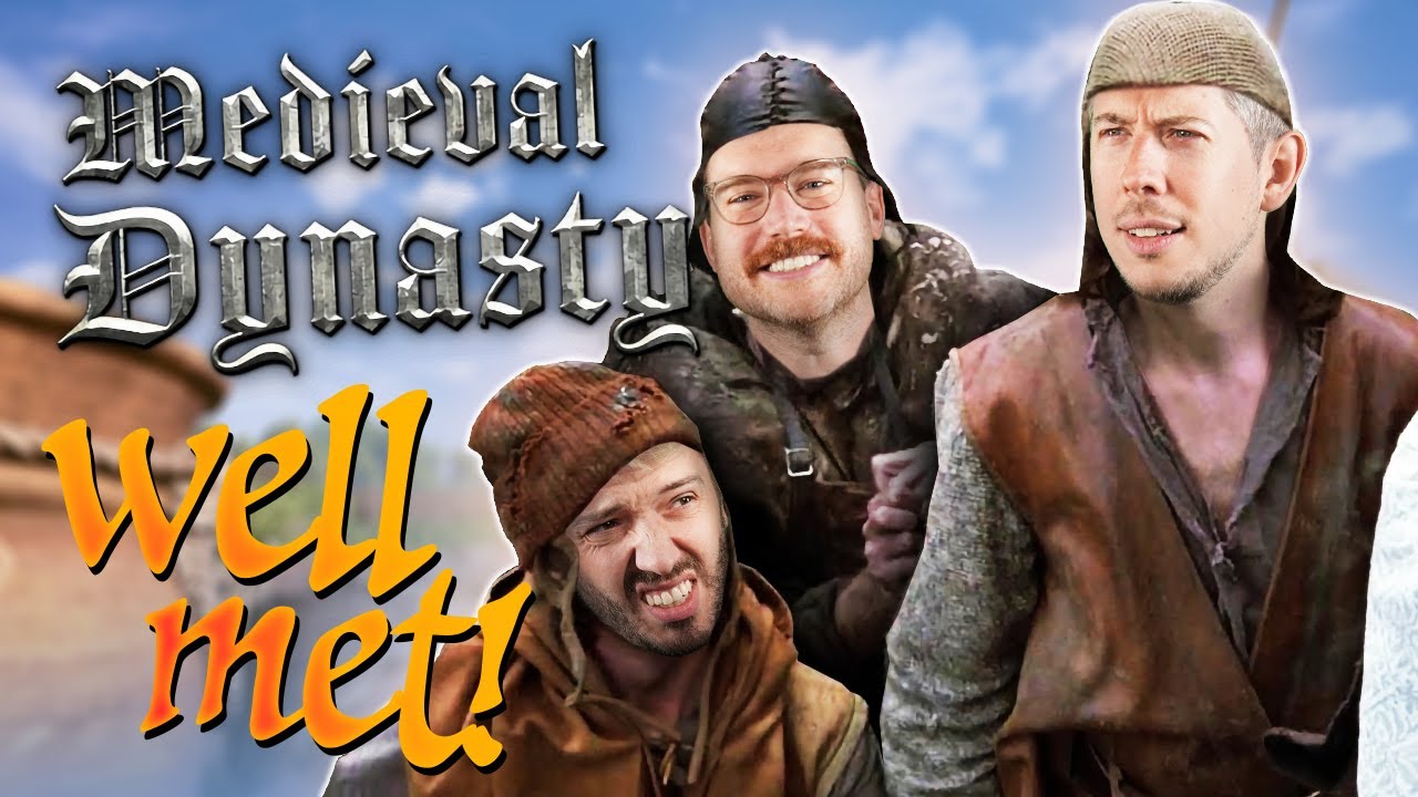 WELL MET!!! (Medieval Dynasty)