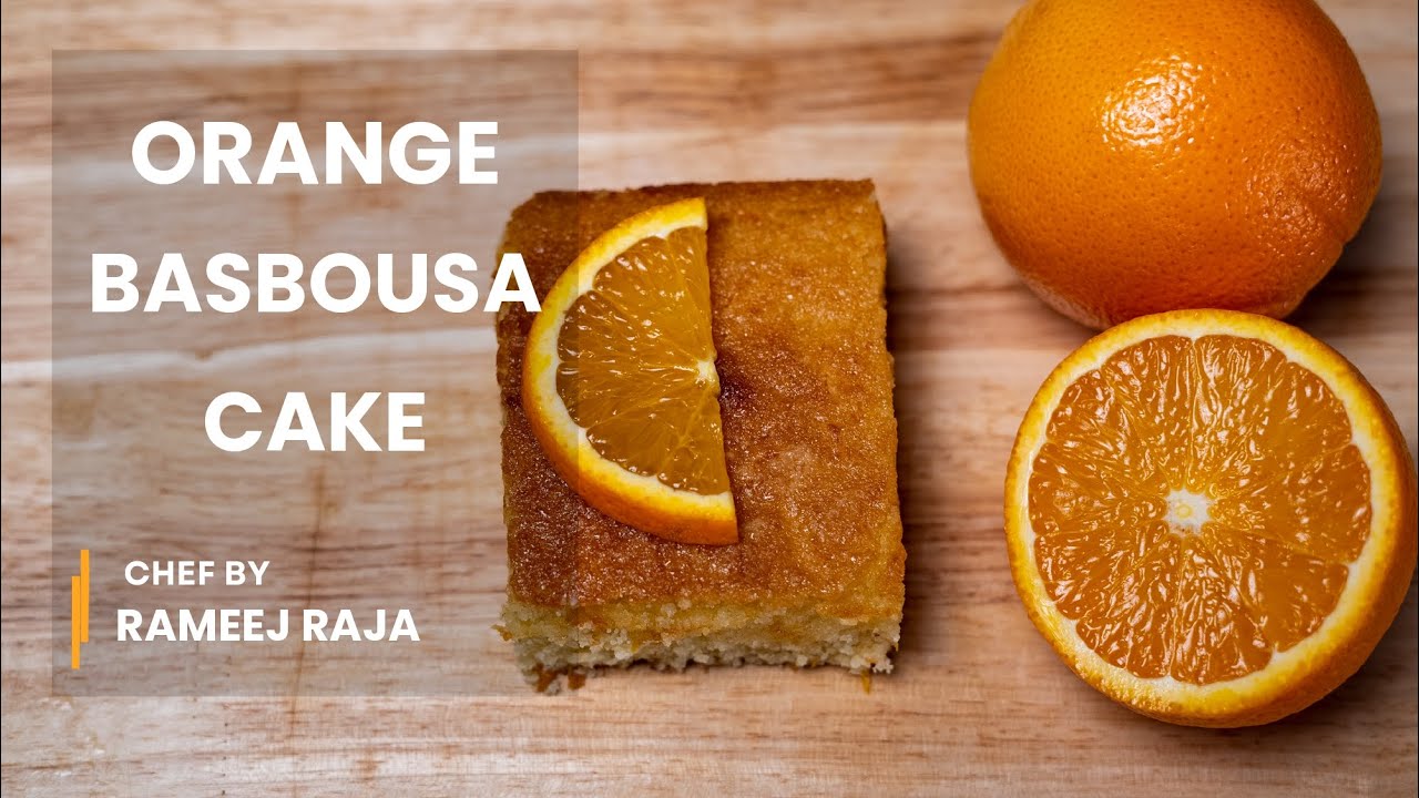 Orange Semolina cake (Basbousa) Recipe That Melts in Your Mouth 🍊