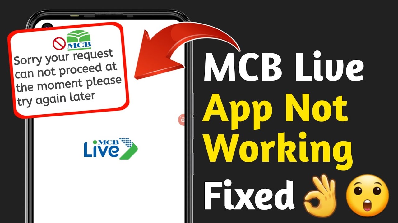 MCB Live App Not Working | MCB Mobile Banking App Problem Fix | Try Again Later Error