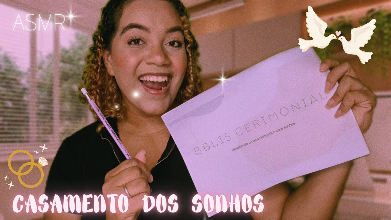 ASMR ORGANIZADORA DE CASAMENTOS 💐💒
