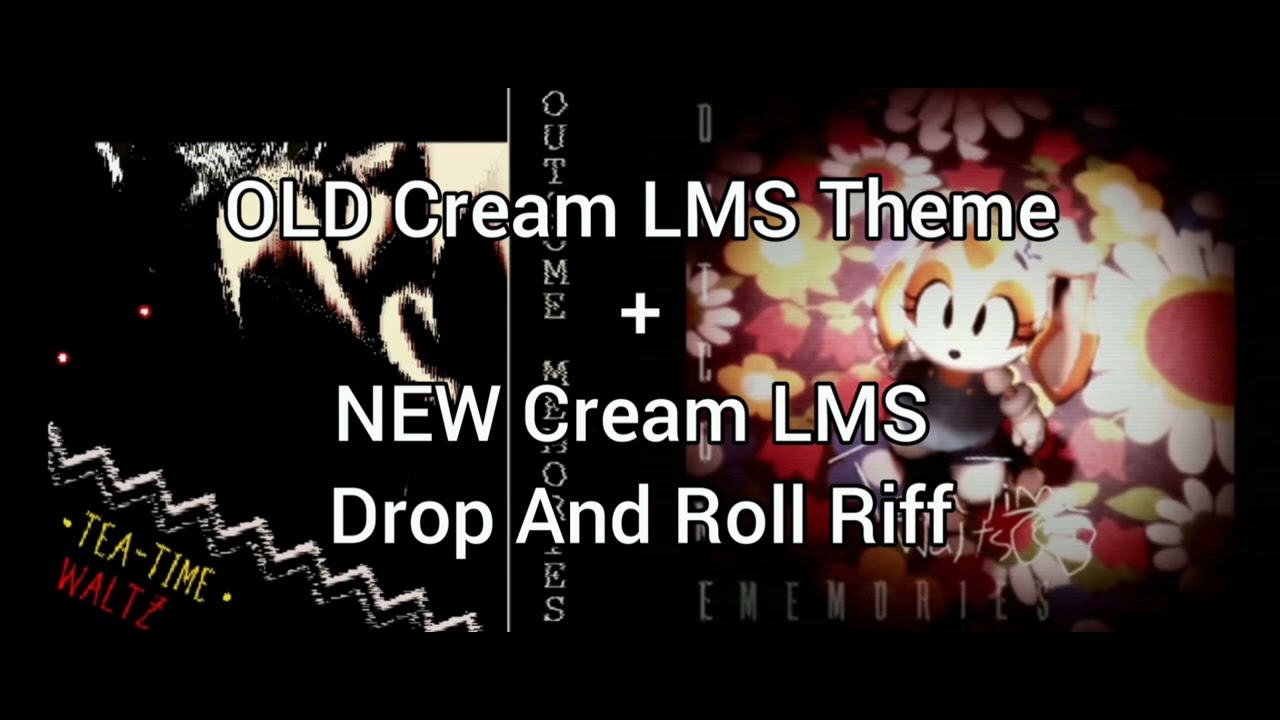 OLD Cream LMS Music + NEW Cream LMS Riff (TEA-TIME WALTZ + Once A Flower) Outcome Memories