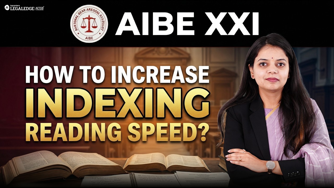 How to Increase Bare Act Index Reading Speed for AIBE? 🤔 How to Read Indexing Faster in AIBE Exam? 🚨