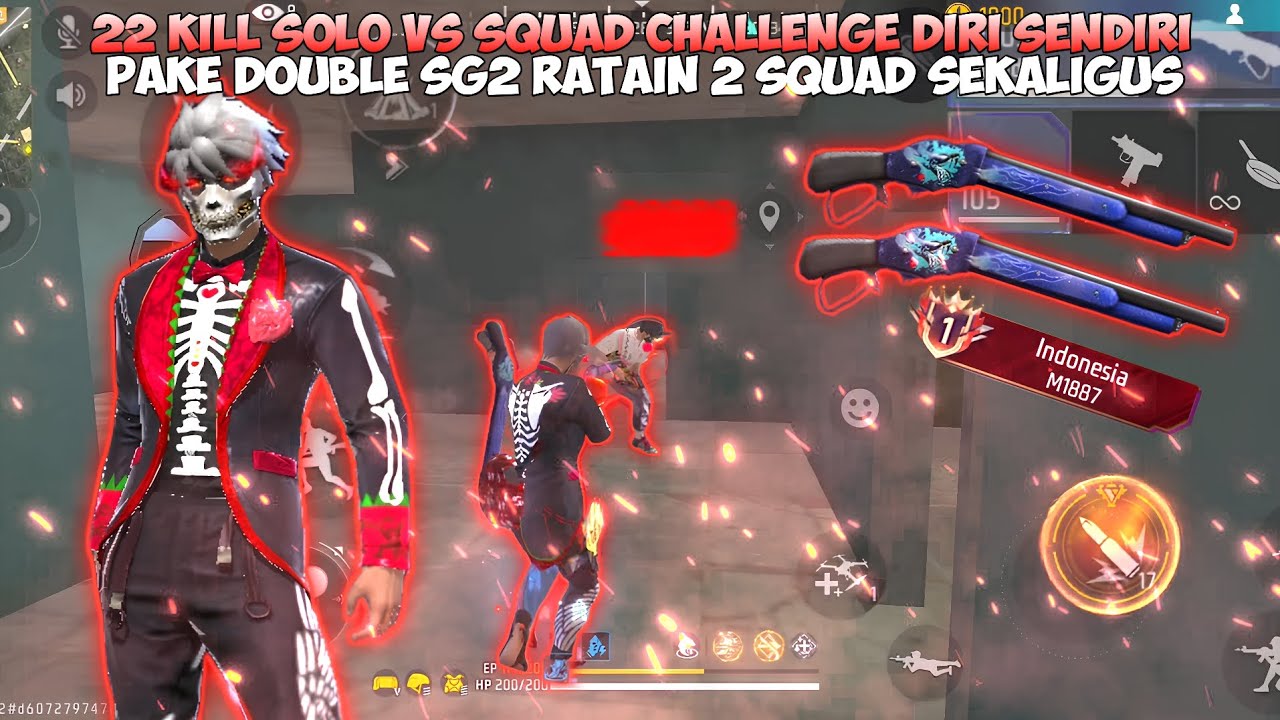SOLO VS SQUAD PAKE DOUBLE SG2 AUTO BANTAI BANTAI BOOYAH 22 KILL!!! 🔥