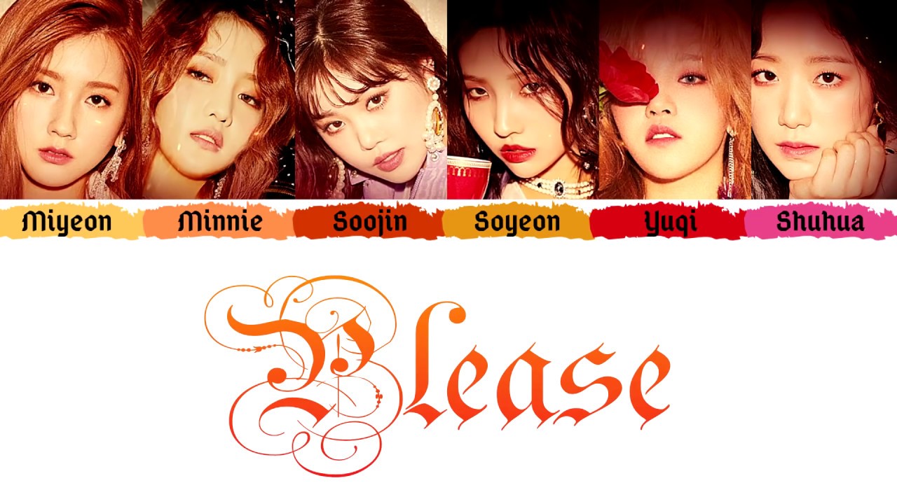 (G)I-DLE (여자아이들) - 'PLEASE'/GIVE ME YOUR (주세요) (Color Coded Lyrics Eng/Rom/Han/가사)