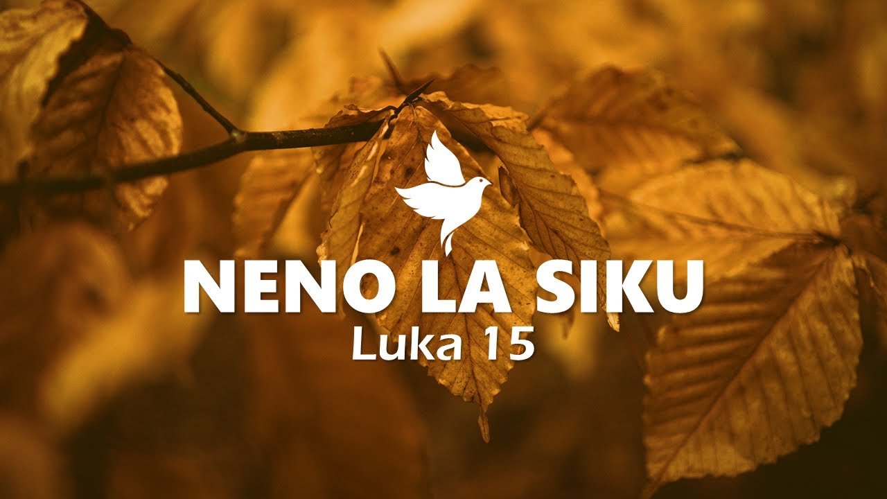 NENO LA SIKU | Luka 15 | Maombi Ya Toba Na Urejesho | Isaac Javan