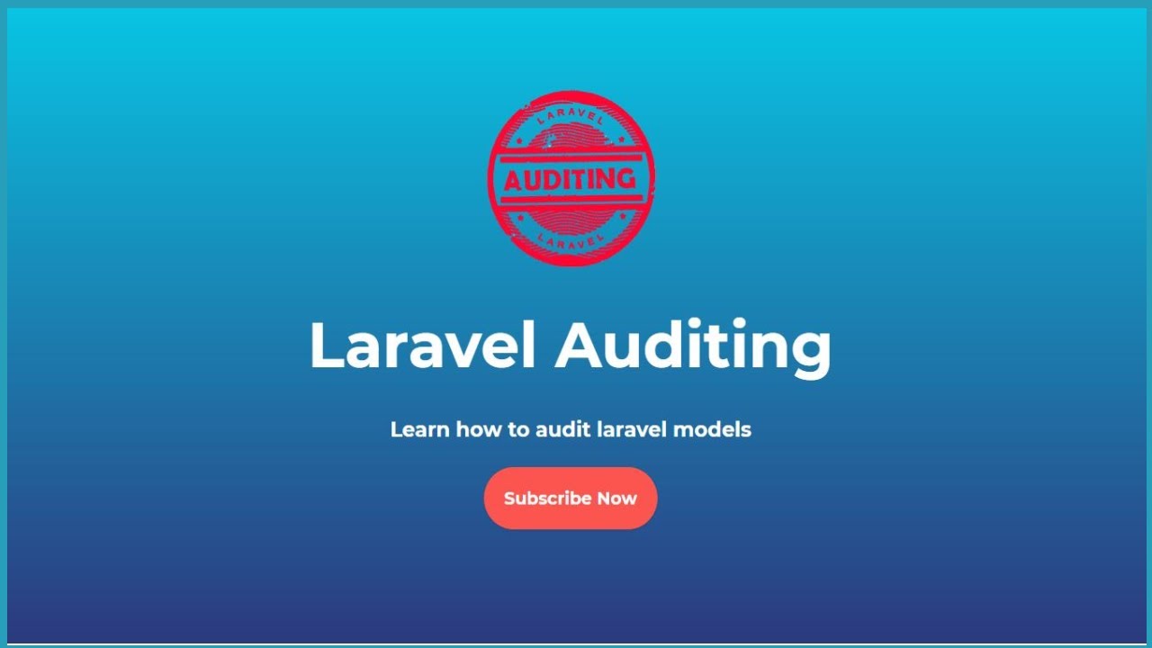 Как использовать аудит Laravel