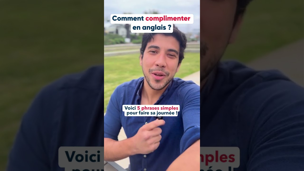 Comment complimenter quelqu’un en anglais ?