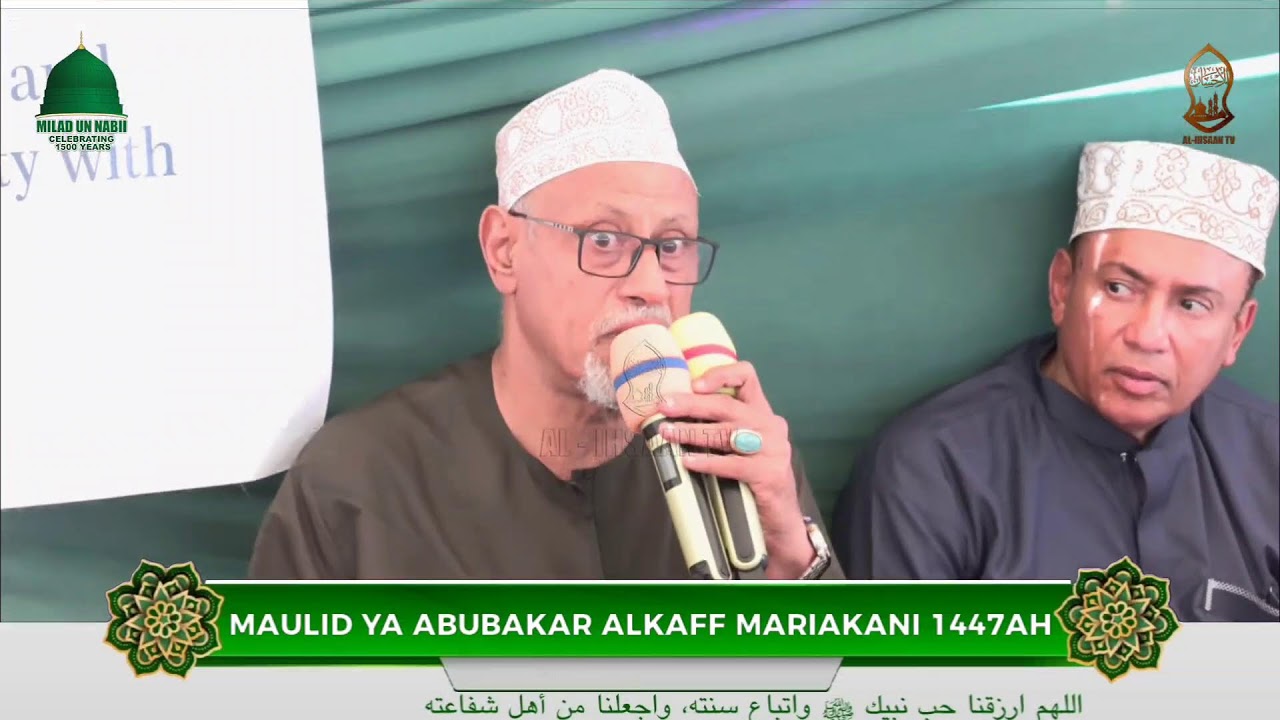 MAULID YA SHARIFF ABUBAKAR ALKAFF I MARIAKANI 1447 AH/2025