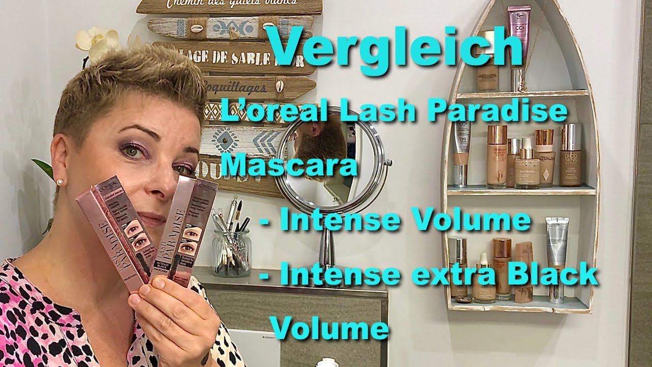 Loreal Lash Paradise Mascara | Vergleich | Intense Volume und Intense extra Black Volume