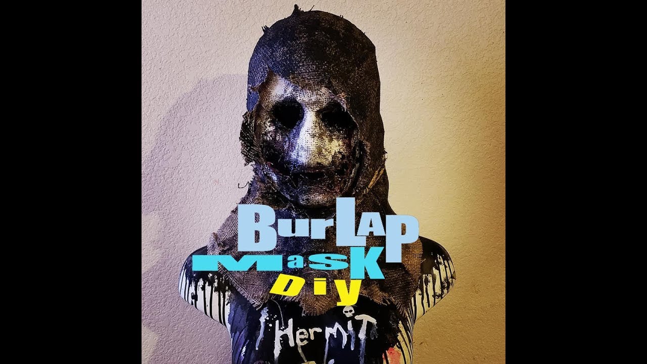Burlap mask DIY Simple Build
