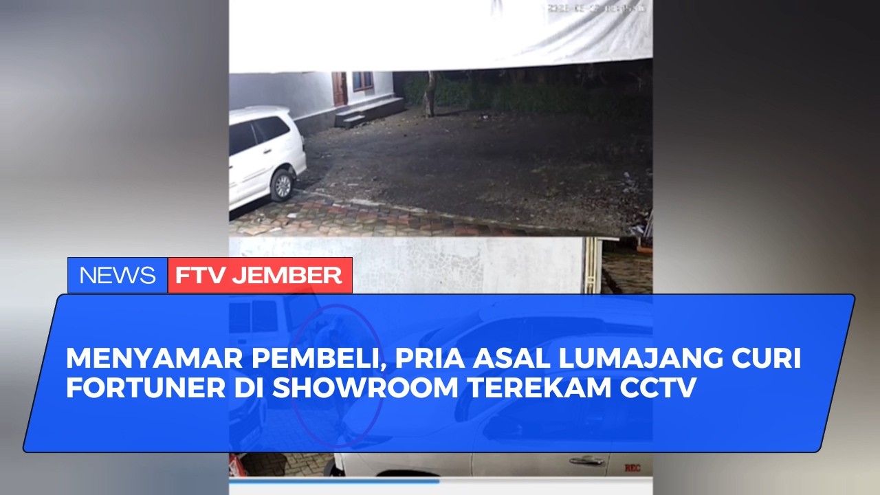 CURI FORTUNER DI SHOWROOM, PRIA ASAL LUMAJANG DITANGKAP POLISI