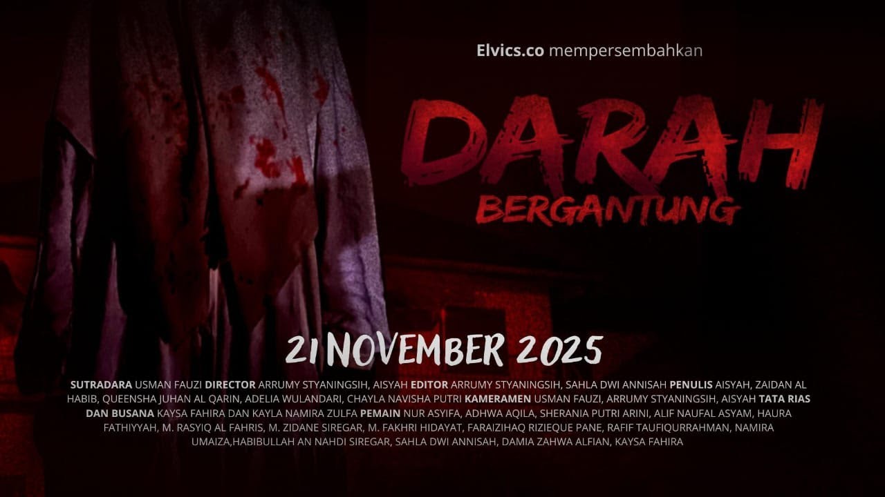 DARAH BERGANTUNG | FULL MOVIE | PRODUCED BY ELVICS.CO