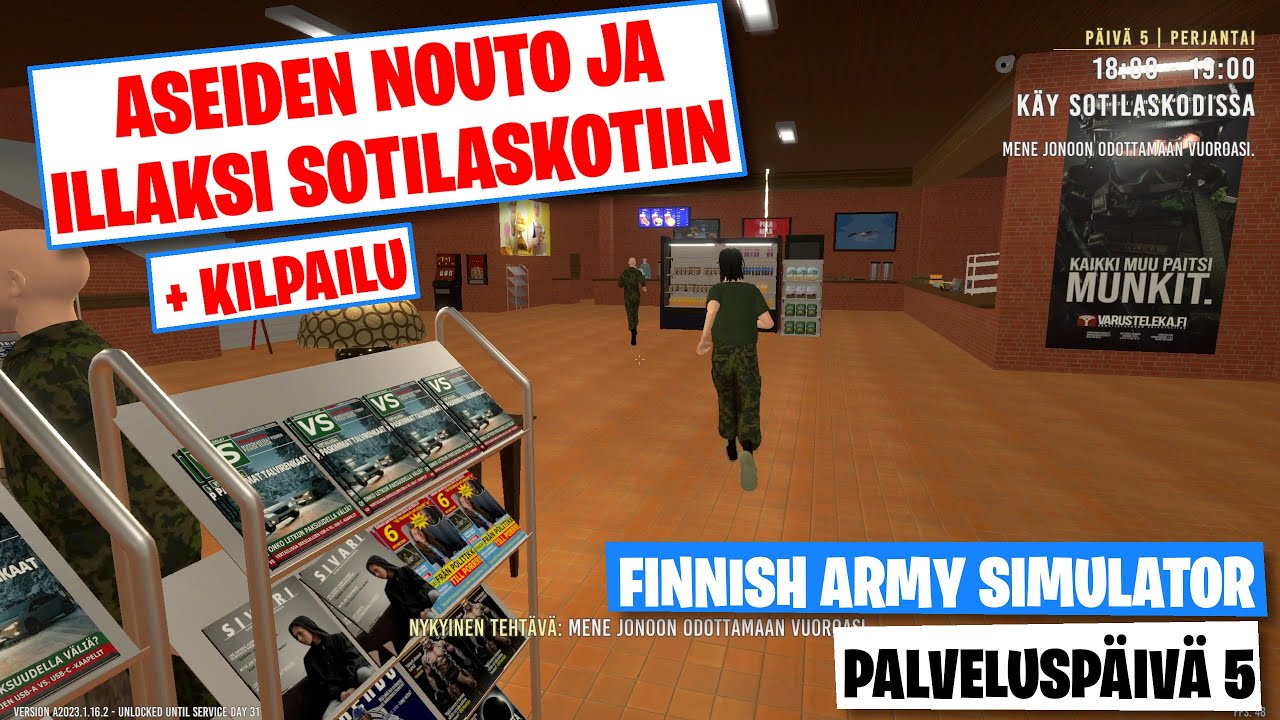 Morsiammen nouto ja Illaksi Sotilaskotiin | Finnish Army Simulator | Palvelusp&auml;iv&auml; 5