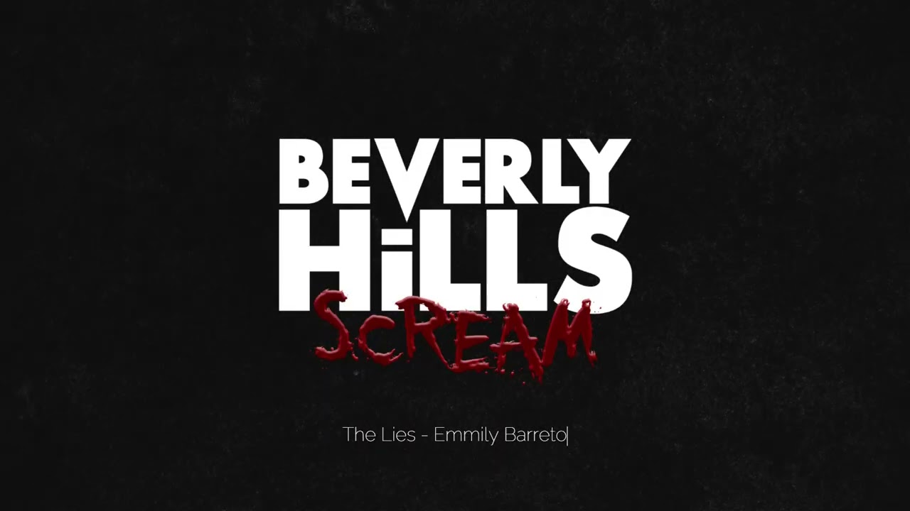 The Lies - Emmily Barreto (Beverly Hills RP Season 5)