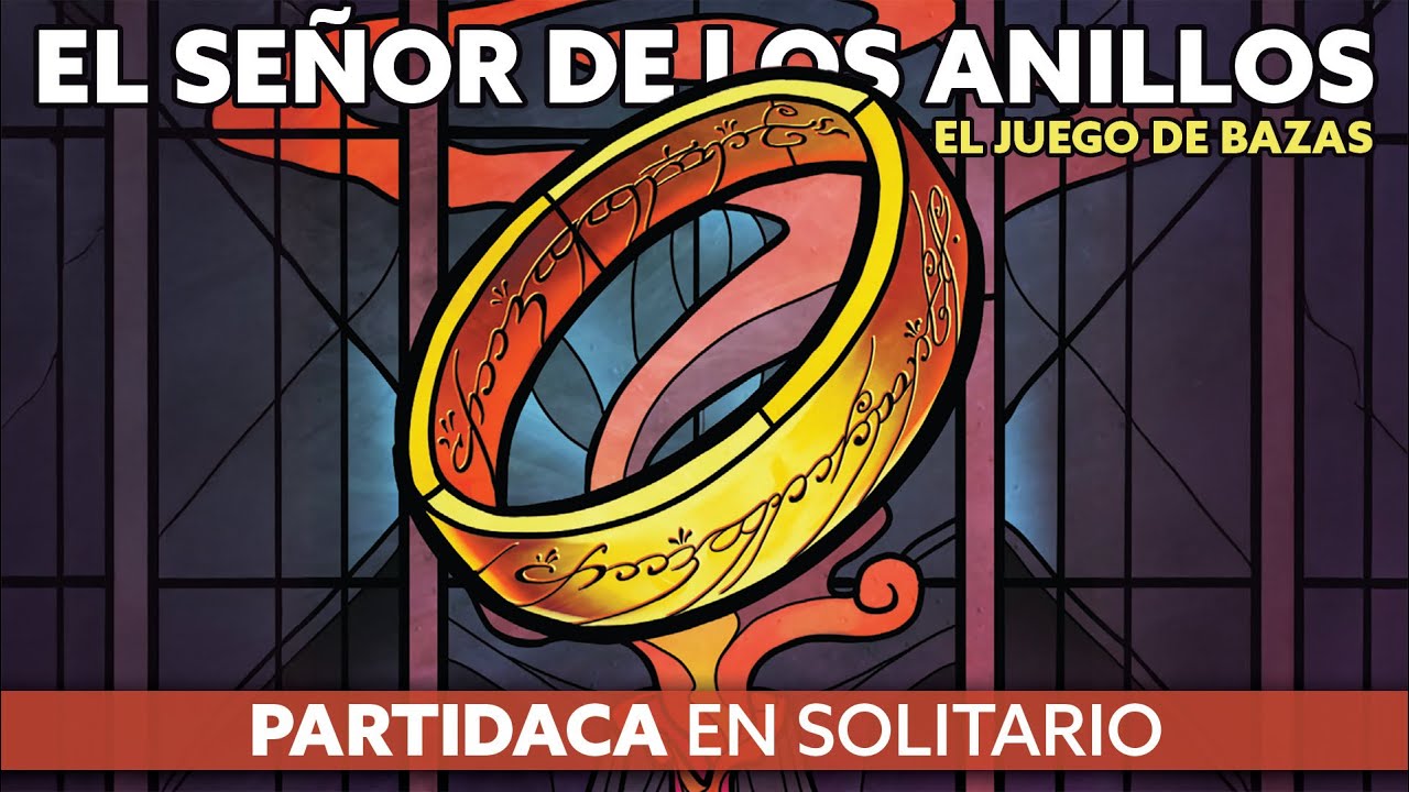 TWITCH SERIES: Partidaca a... La Comunidad del Anillo: el juego de bazas