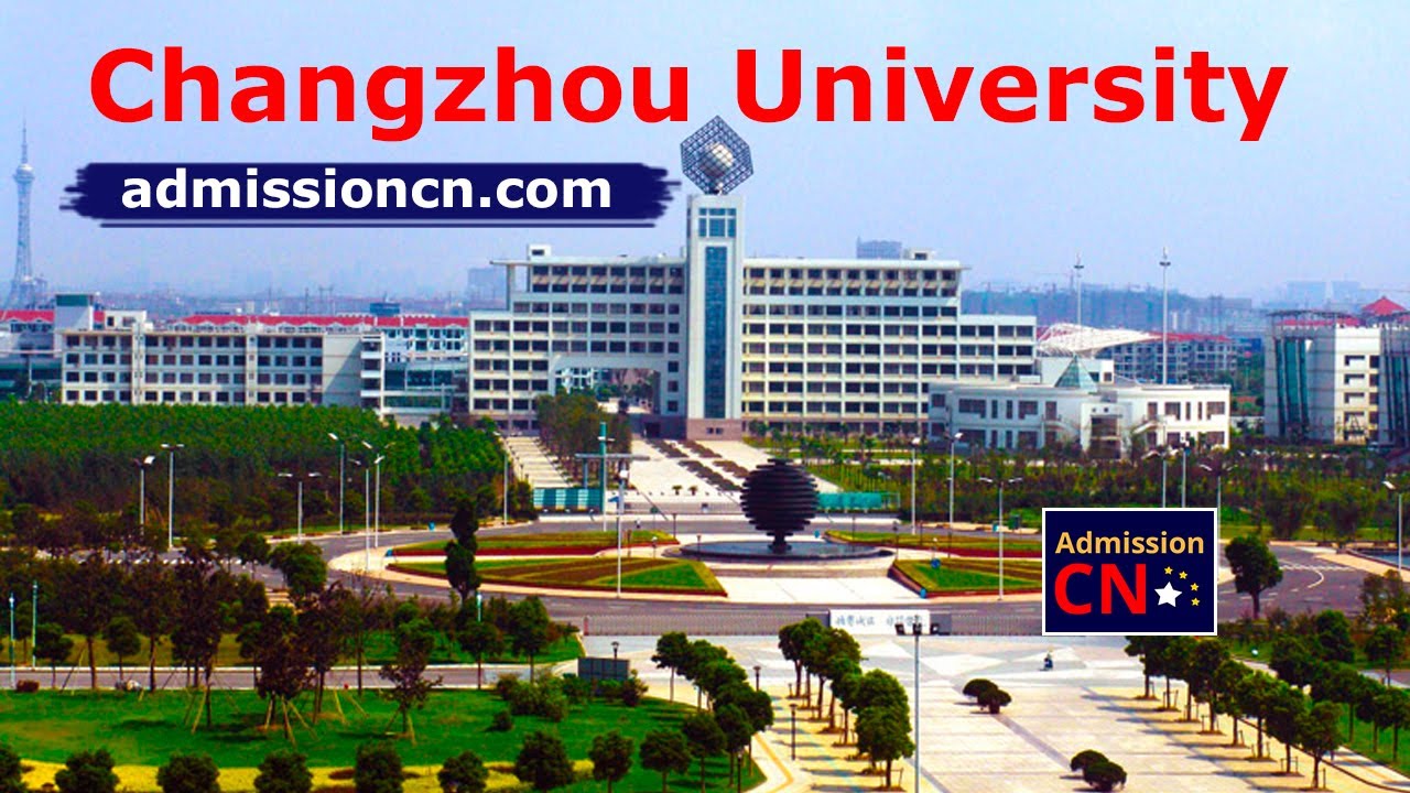 Changzhou university Campus - admissioncn.com