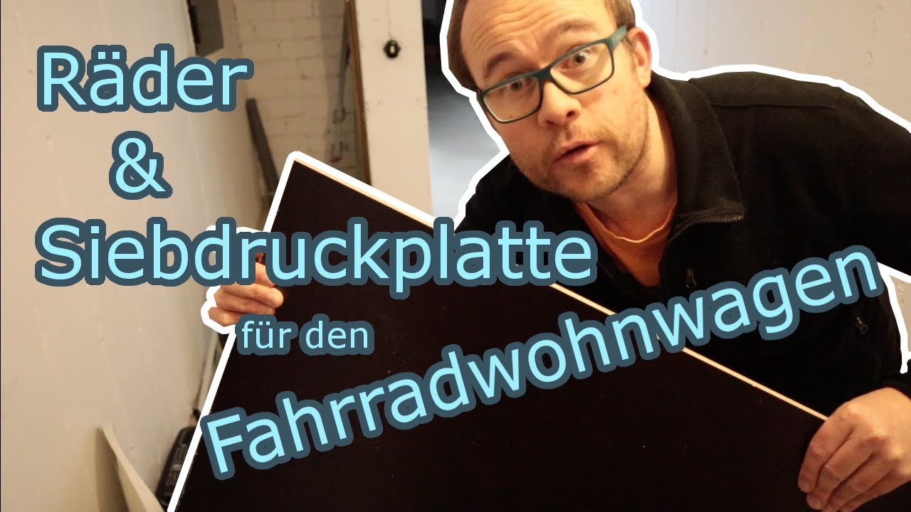 Räder und Siebdruckplatte für den Fahrradwohnwagen [F2]
