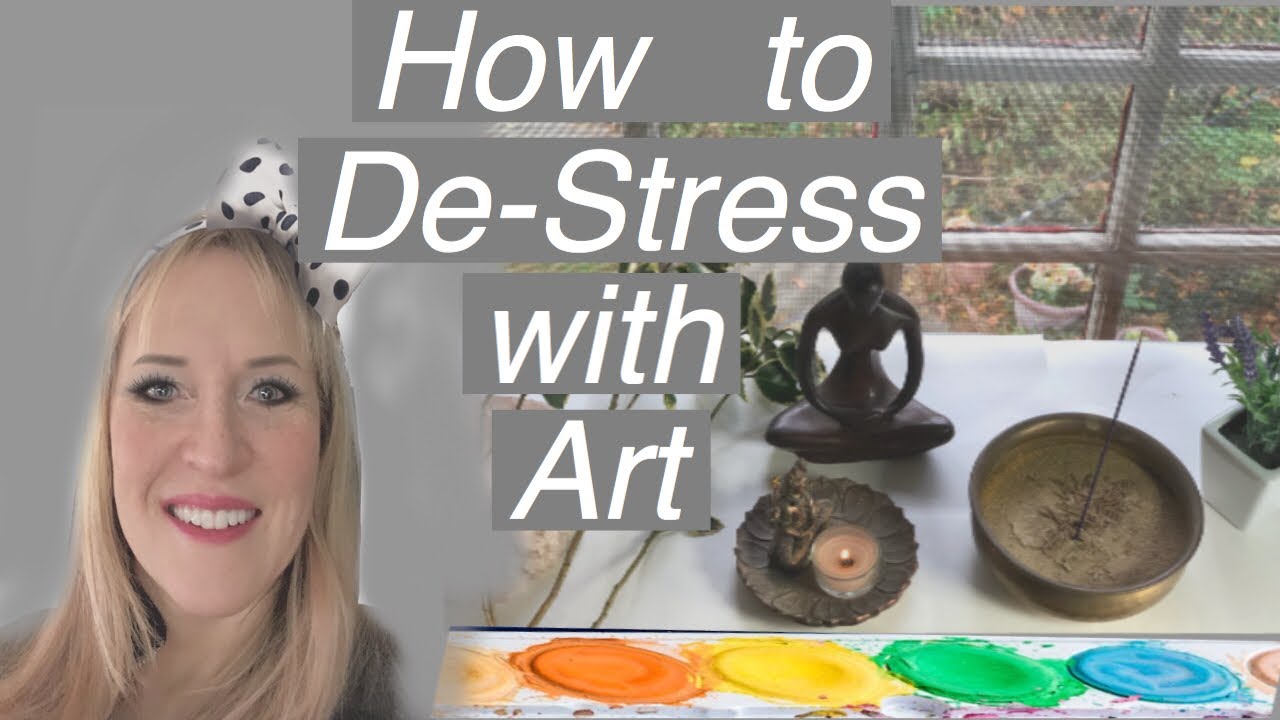 How to De-Stress with ART