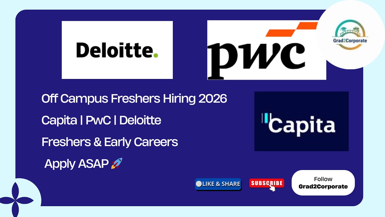Mass Off Campus Hiring 2026 🚀 PwC, Deloitte, Capita, | Freshers & Internships Apply Now