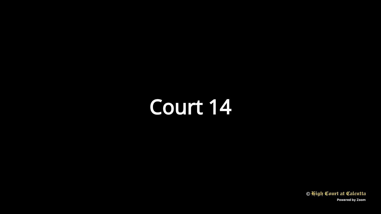 12 December 2025 | Court No.14 | Live Streaming of the Court proceedings.