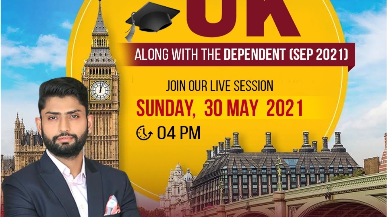 Study In UK along with your Dependents in September 2021 intake
