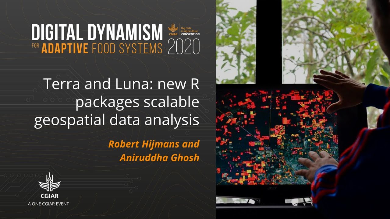 Terra and Luna: New R packages scalable geospatial data analysis - 2020 Convention session