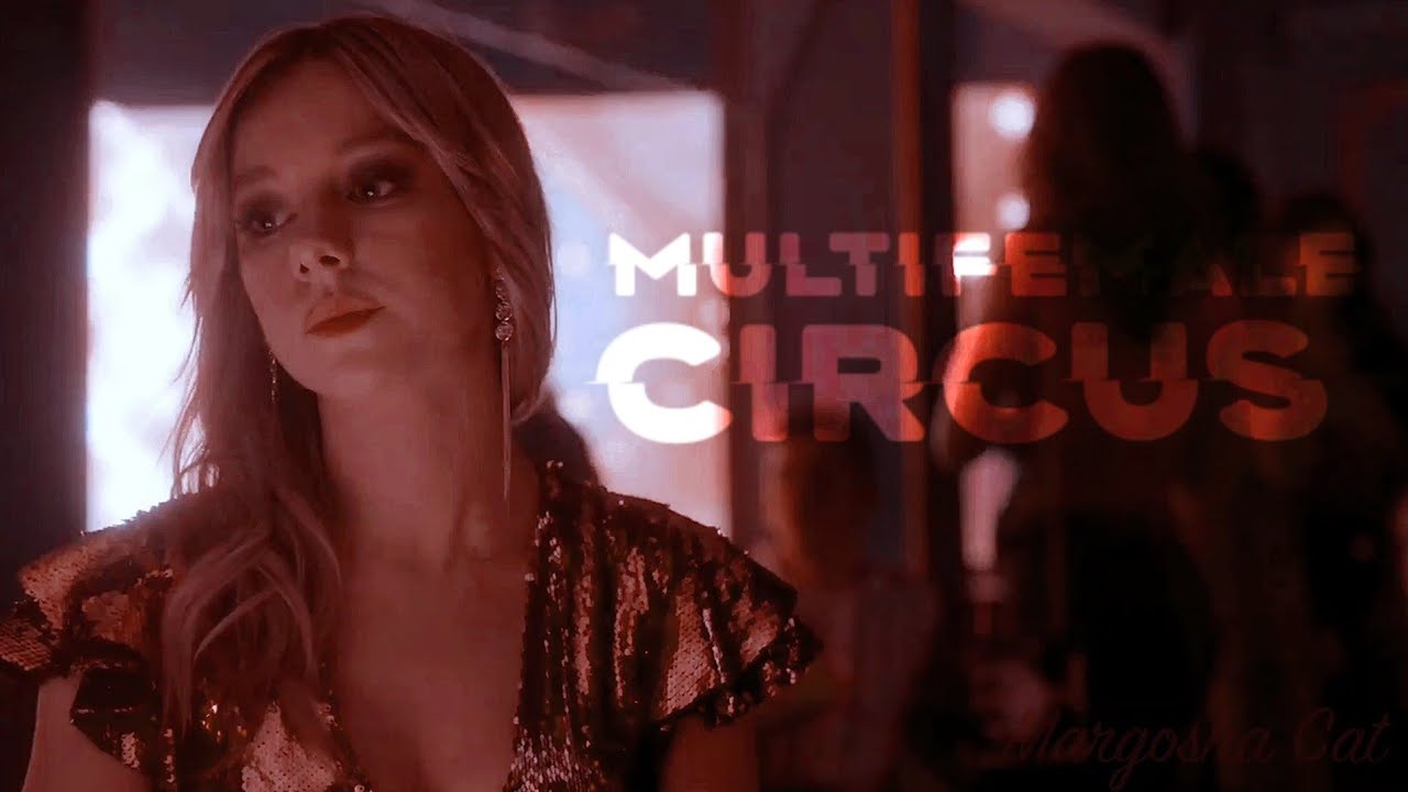 Multifemale || Circus