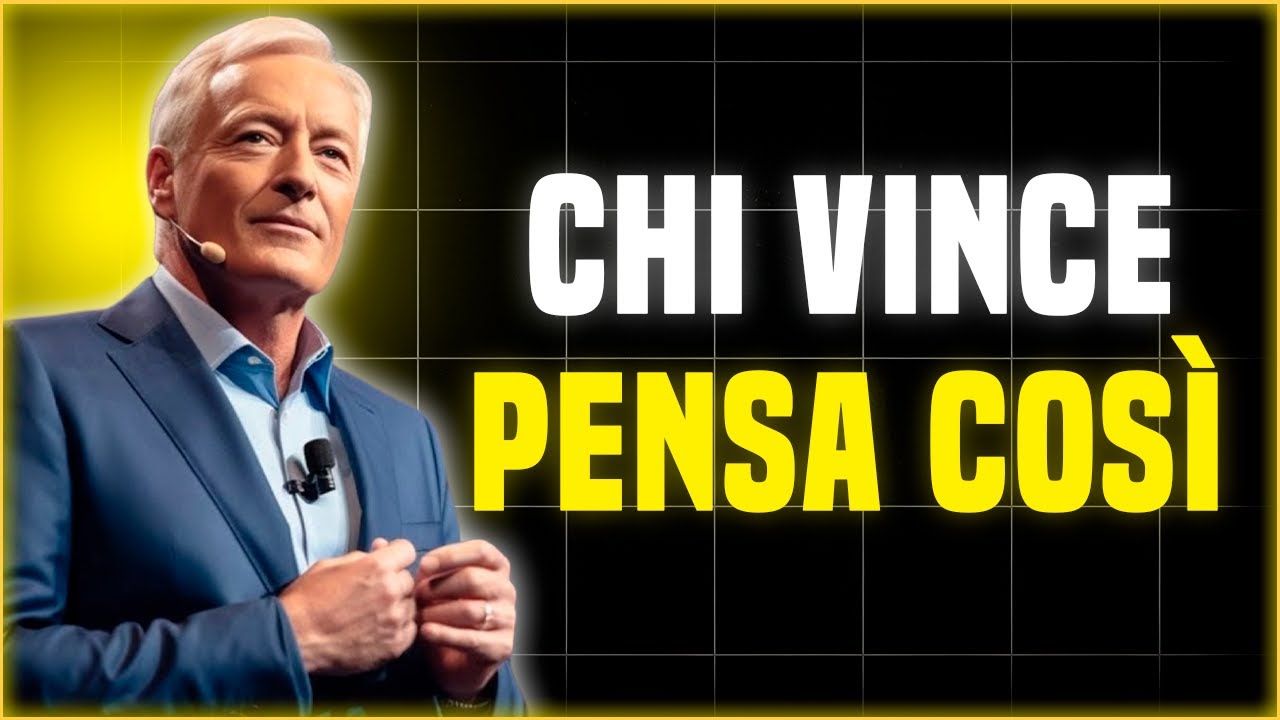 Mentalità da Vincente: Impara a Vincere Sempre | Brian Tracy Motivazione