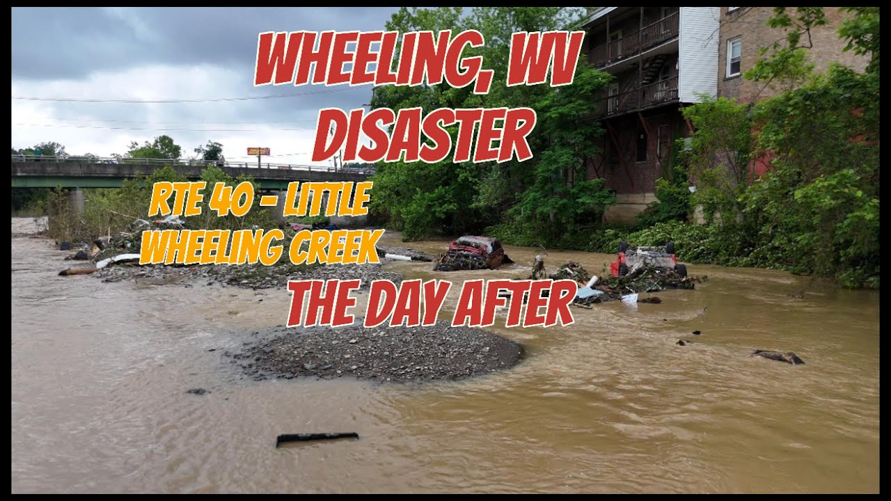 The Day After - Wheeling, WV flood 6/14/2025 - Rte40 Little Wheeling Creek to Elm Grove