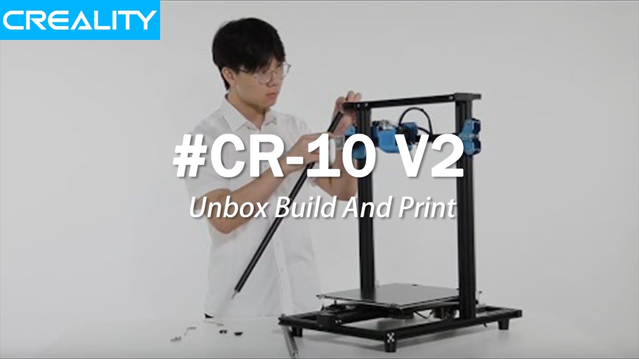Creality CR-10 V2 Unbox Build And Print！(CR-10 Upgrade 2019)