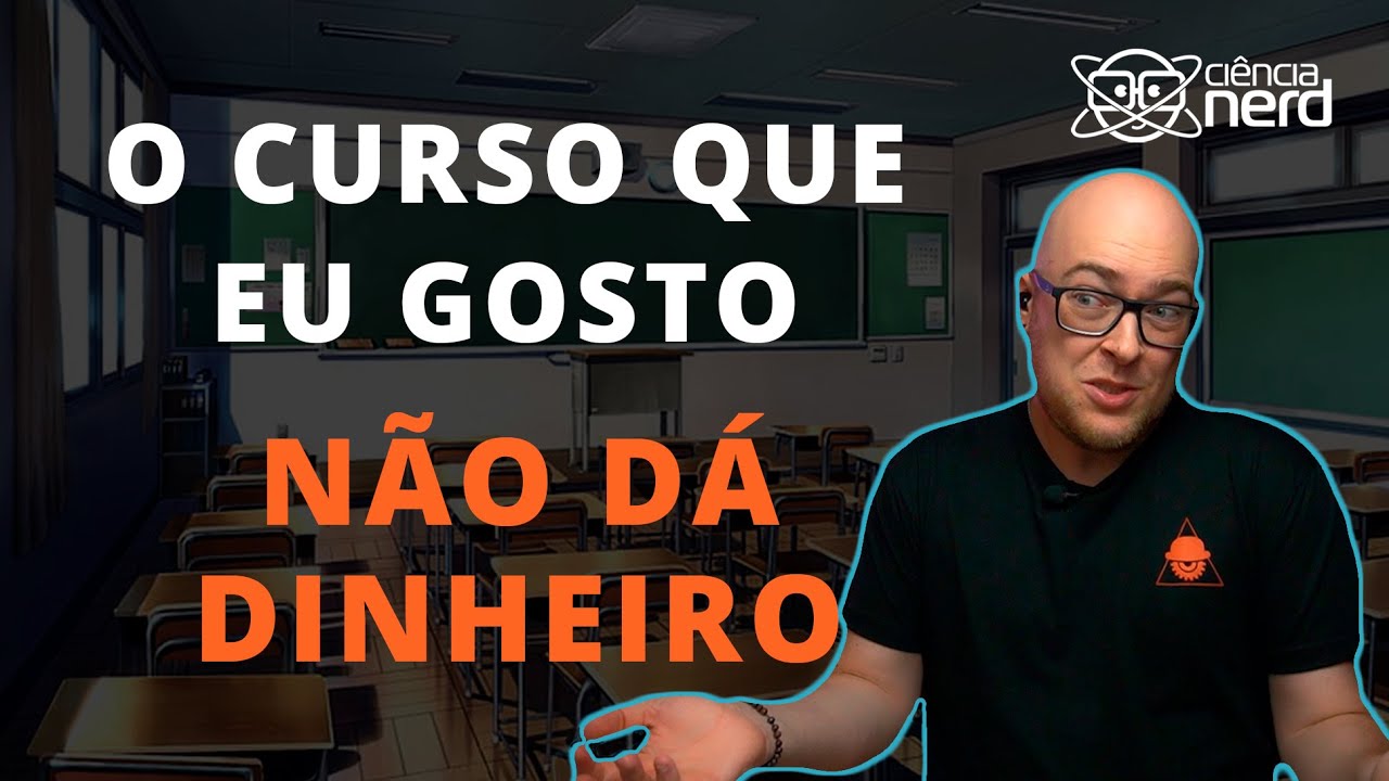ESCOLHA DE CURSO: o que eu amo x o que dá dinheiro