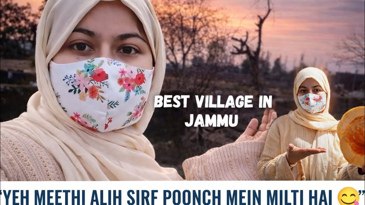 Jammu Ka Best Village 😍 |Poonch Ki Mithi Alih   #seerathhameed 🎃#villagelife 