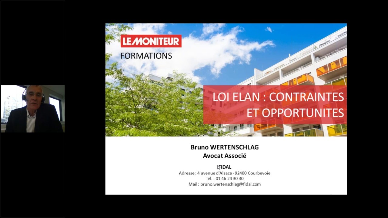 WEBINAIRE Loi ELAN & logement social - Maître WERTENSCHLAG | Le Moniteur Formations