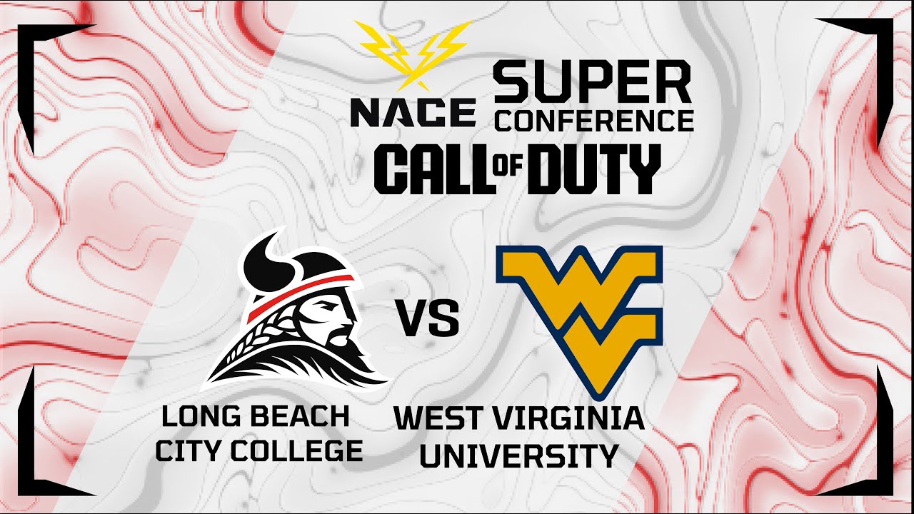 [NACE SUPERCONFERENCE] LBCC v West Virginia Esports