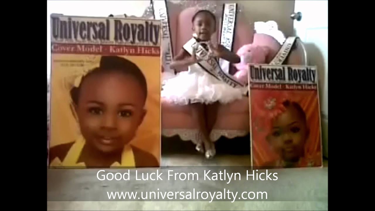 Universal Royalty Beauty Pageant&reg; Good Luck From Katlyn