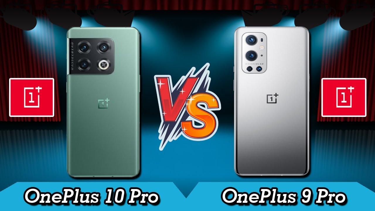 OnePlus 10 Pro vs OnePlus 9 Pro