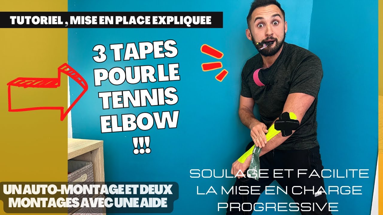 Taping du #tenniselbow Tendinite du coude 2 montages expliqués et un automontage pour le faire SEUL