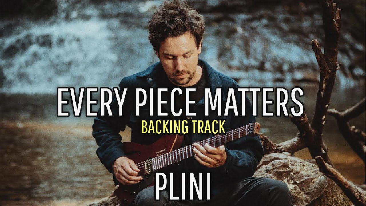 PLINI – Every Piece Matters | HD Guitar Backing Track