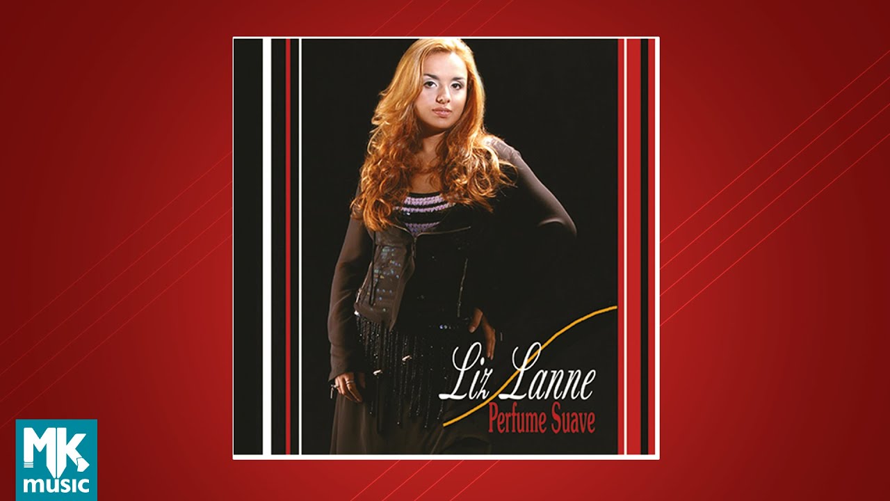 Liz Lanne - Perfume Suave (CD COMPLETO)