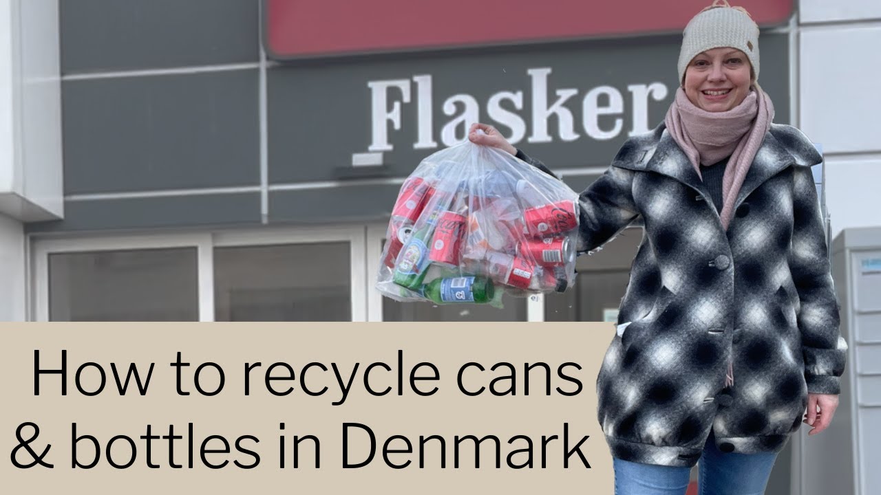 How to recycle cans & bottles in Denmark