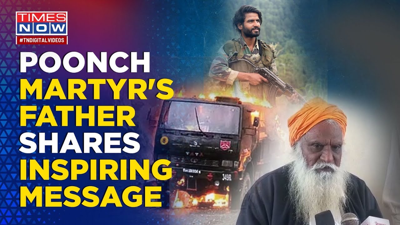 Poonch Terror Attack: As Nation Mourns 5 Jawans, Slain Harkrishan&rsquo;s Father Shares Inspiring Message