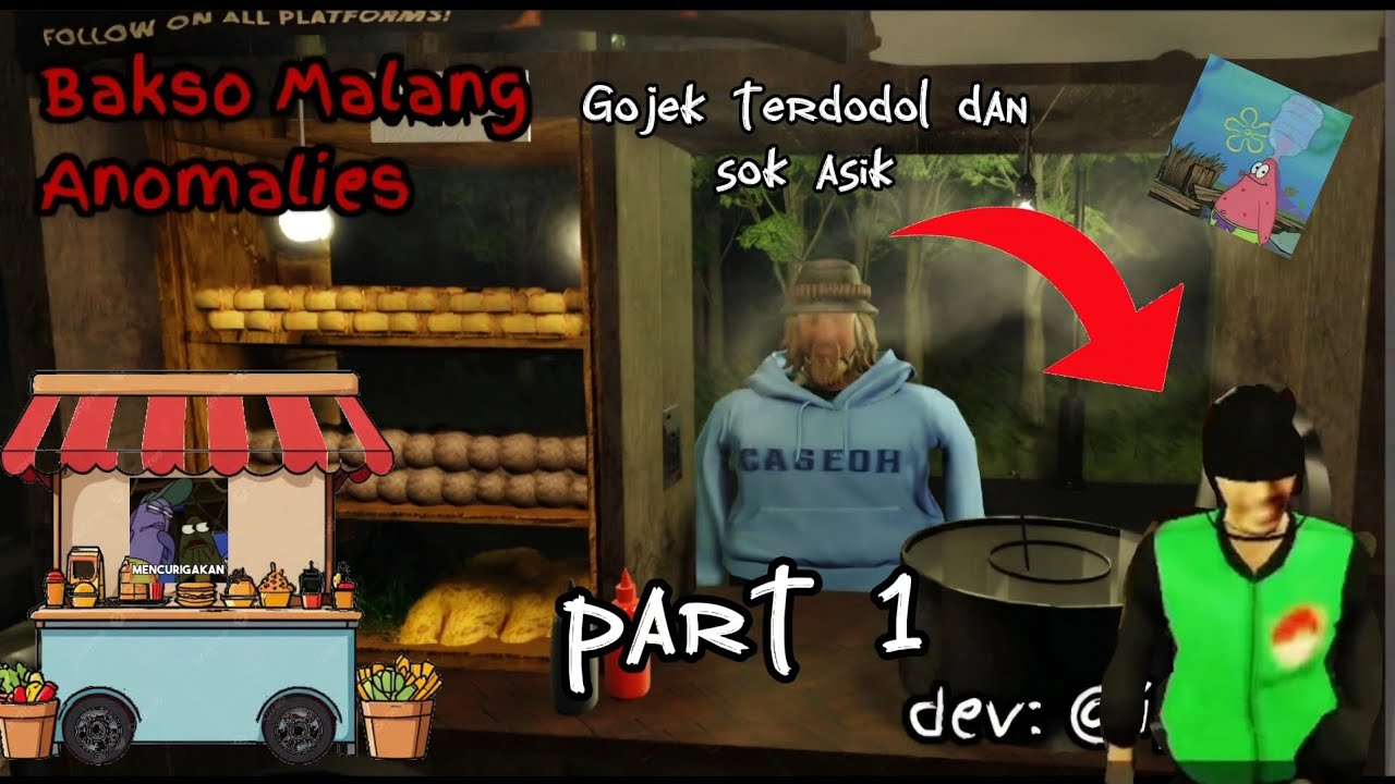 MAIN BAKSO MALANG ANOMALIES TETAPI GOJEKNYA AGAK LAEN🤣 | PART 1 |