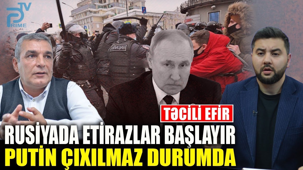 TƏCİLİ! Rusiyada ETİRAZLAR başlayır. Putin çıxılmaz durumda - Natiq Cəfərli ilə QIRMIZI MASA