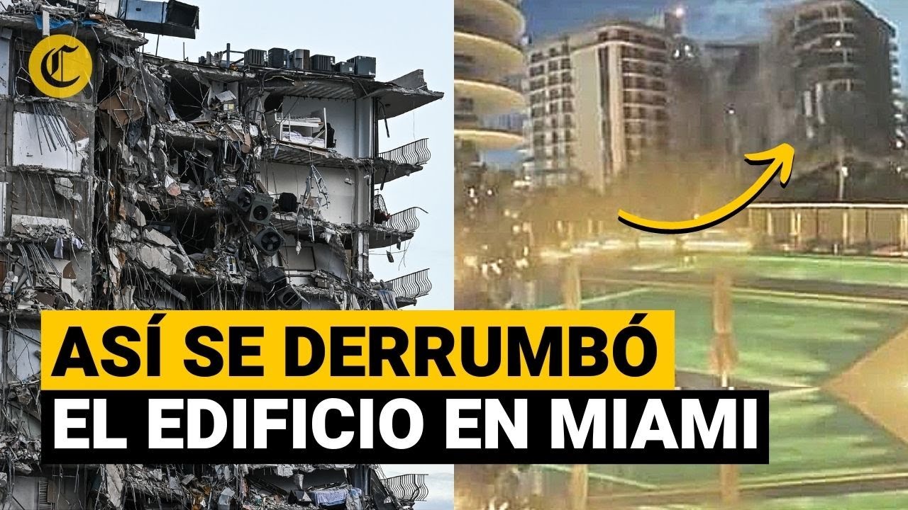 DERRUMBE EN MIAMI: Así se desplomó el edificio de 12 pisos