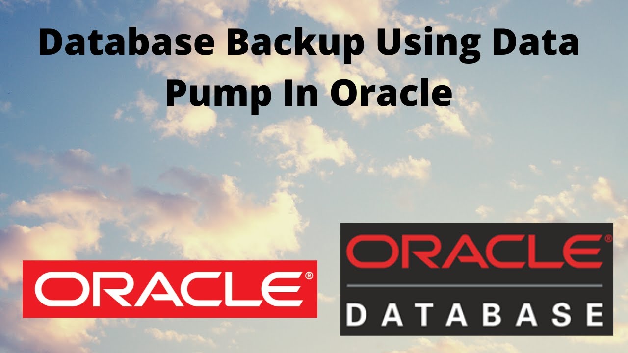 Database Backup Using Data Pump In Oracle